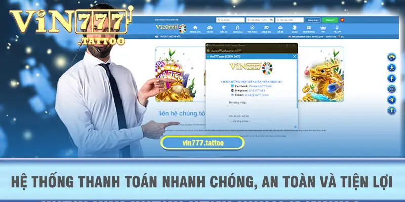 Hệ thống thanh toán nhanh chóng, an toàn và tiện lợi